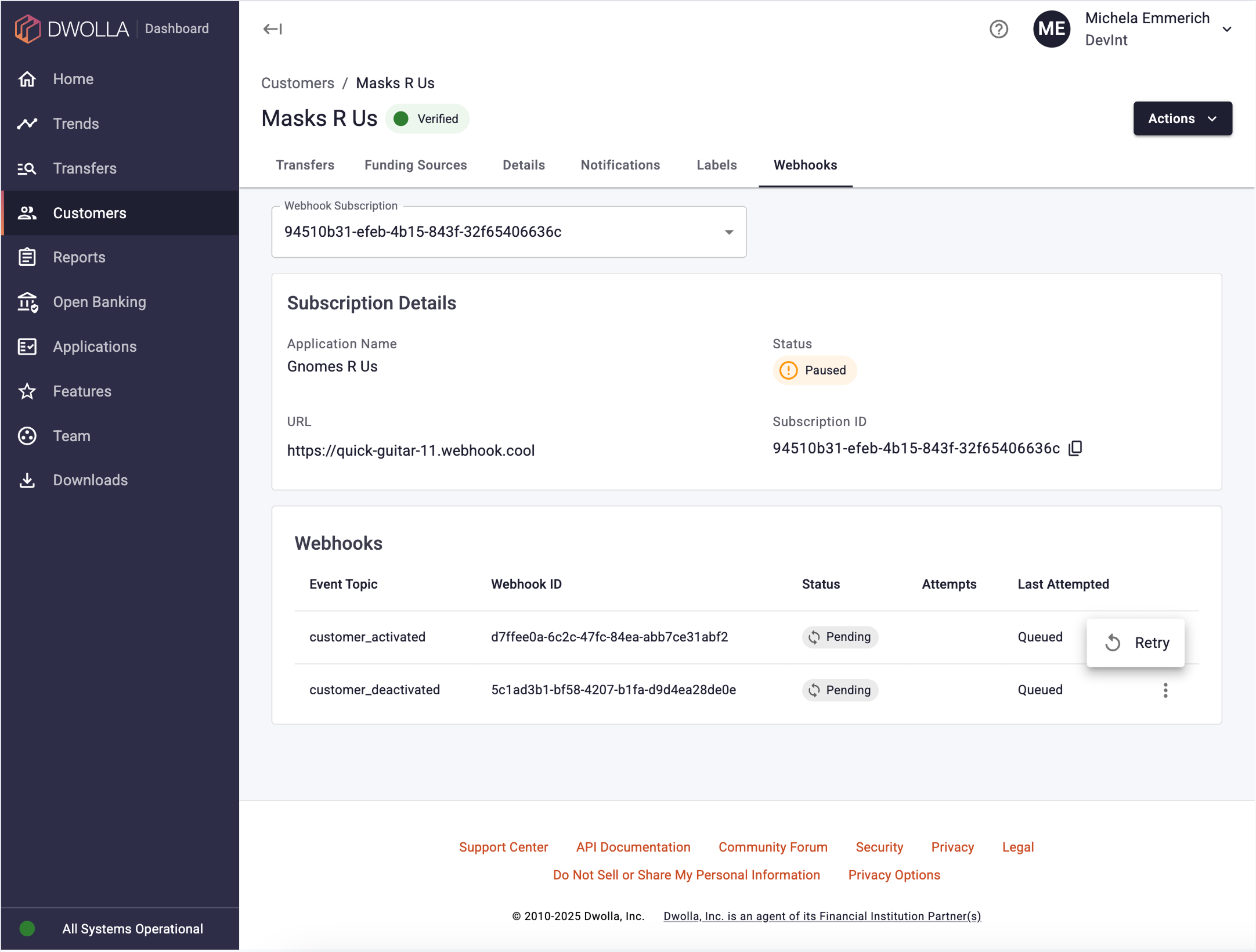 A screenshot of the Dwolla Dashboard, on the Webhooks tab of a Customer. The Retry menu is displaying on a webhook.